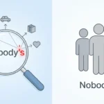 nobody's or nobodies